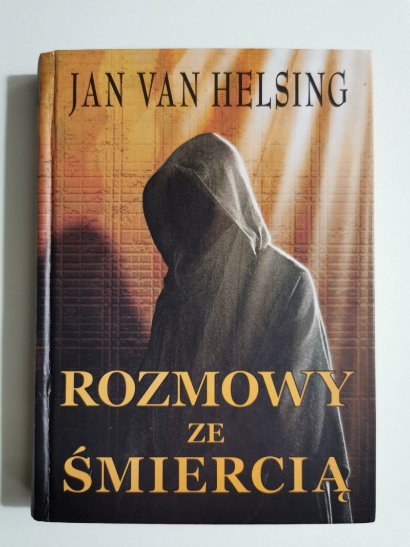 ROZMOWY ZE ŚMIERCIĄ - Jan vna Helsing 