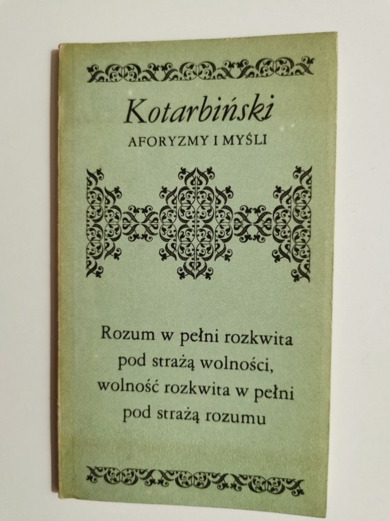 KOTARBIŃSKI. AFORYZMY I MYŚLI - Janina Kotarbińska 1986