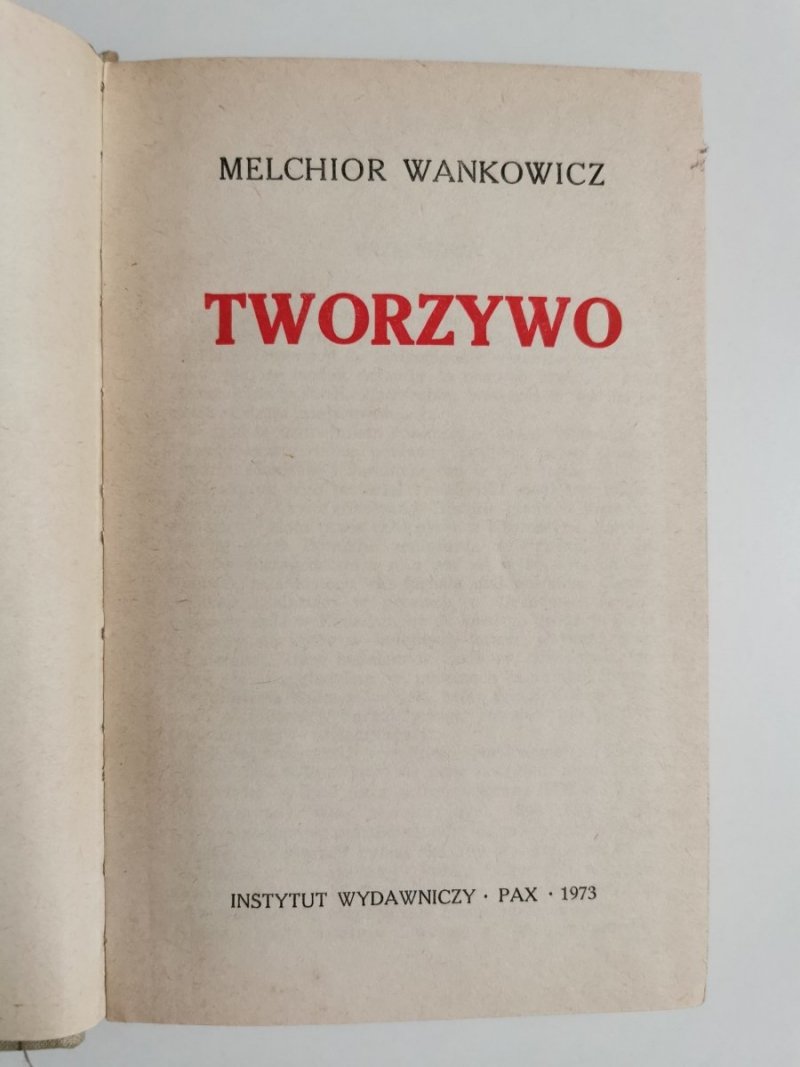 TWORZYWO - Melchior Wańkowicz 1973