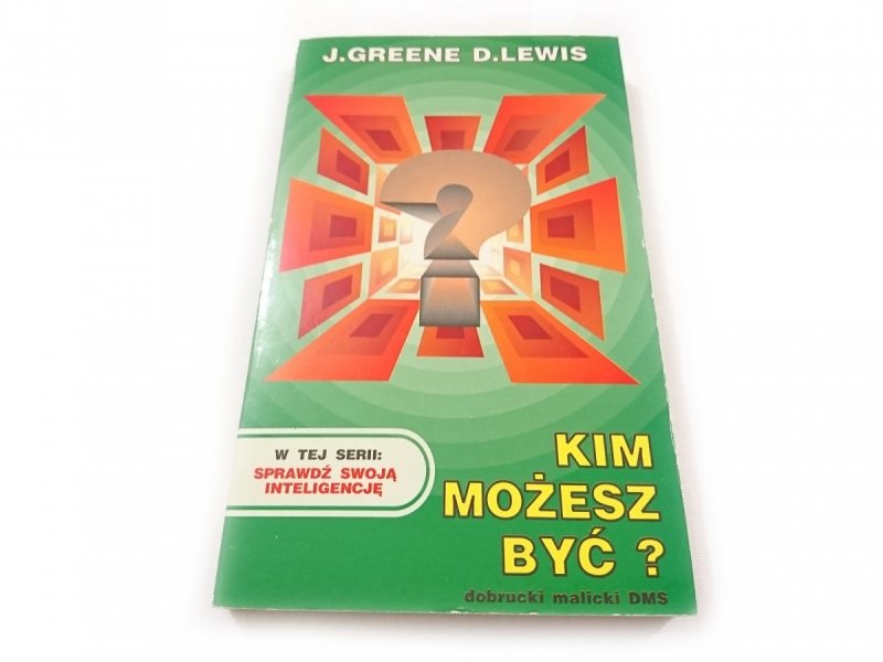 KIM MOŻESZ BYĆ ? - J. Greene, D. Lewis 1992