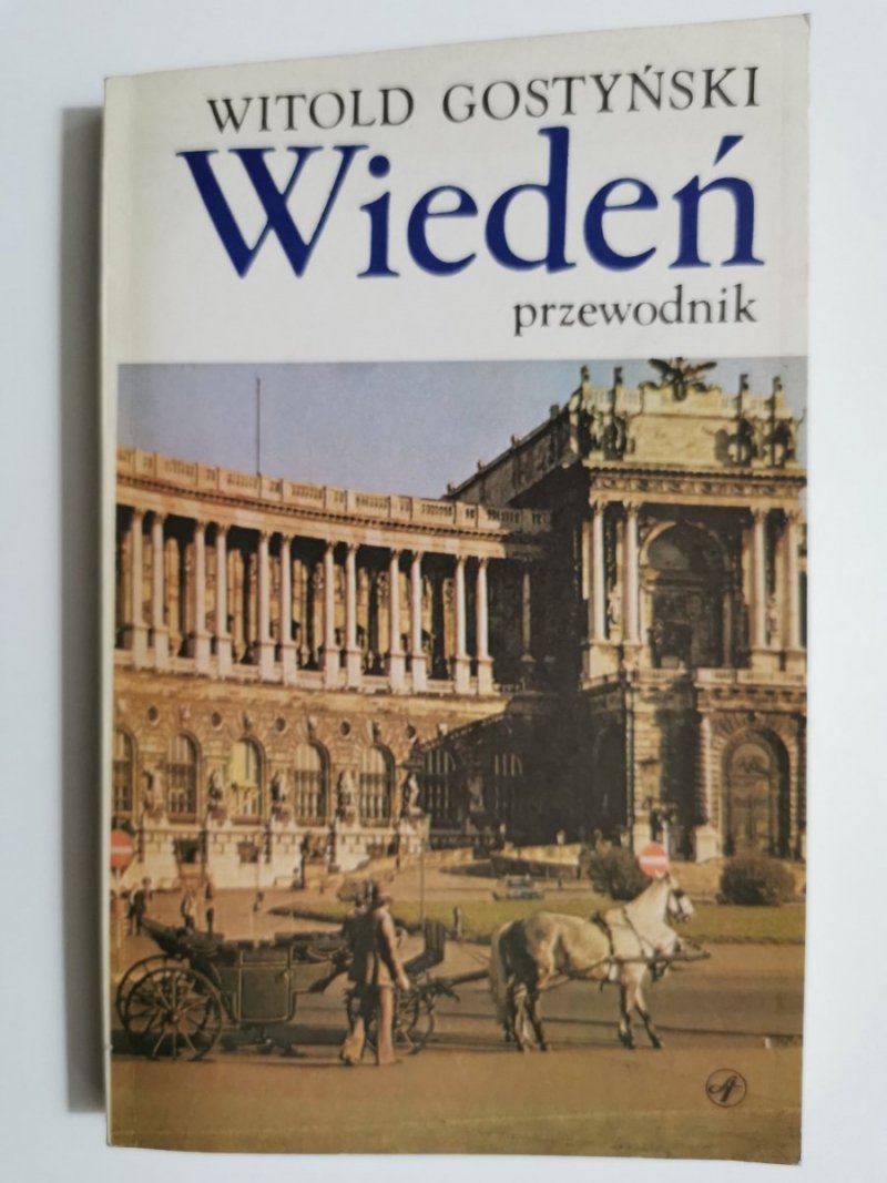 WIEDEŃ. PRZEWODNIK - Witold Gostyński 1985