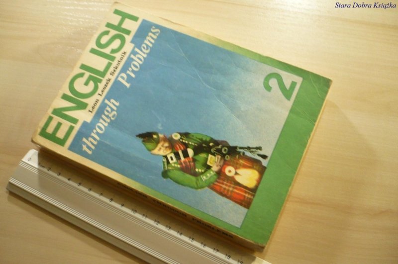 ENGLISH THROUGH PROBLEMS 2 - Szkutnik (1980)