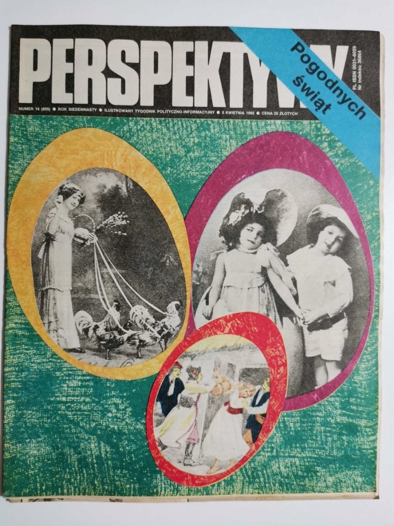 PERSPEKTYWY NUMER 14 (805) 5 KWIETNIA 1985