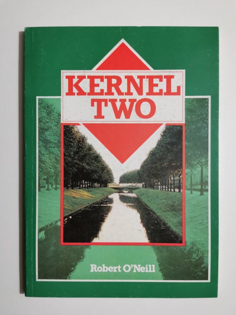 KERNELL TWO - Robert O'Neill 