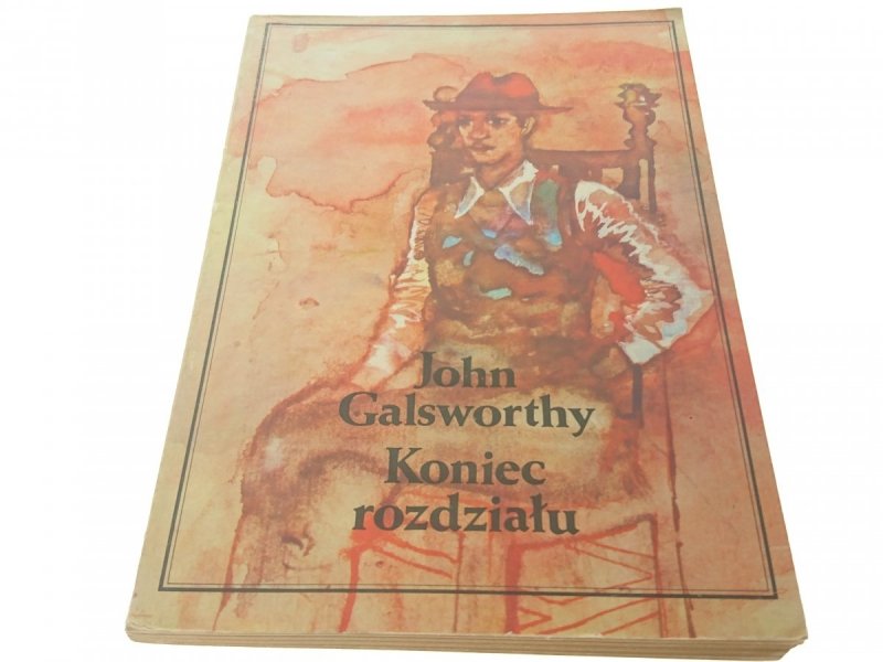 KONIEC ROZDZIAŁU TOM II - John Galsworthy 1975
