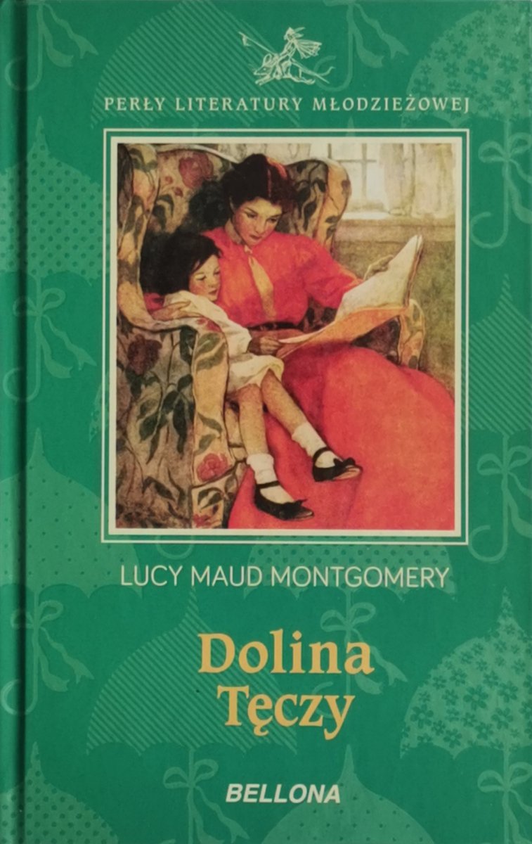DOLINA TĘCZY - Lucy Maud Montgomery