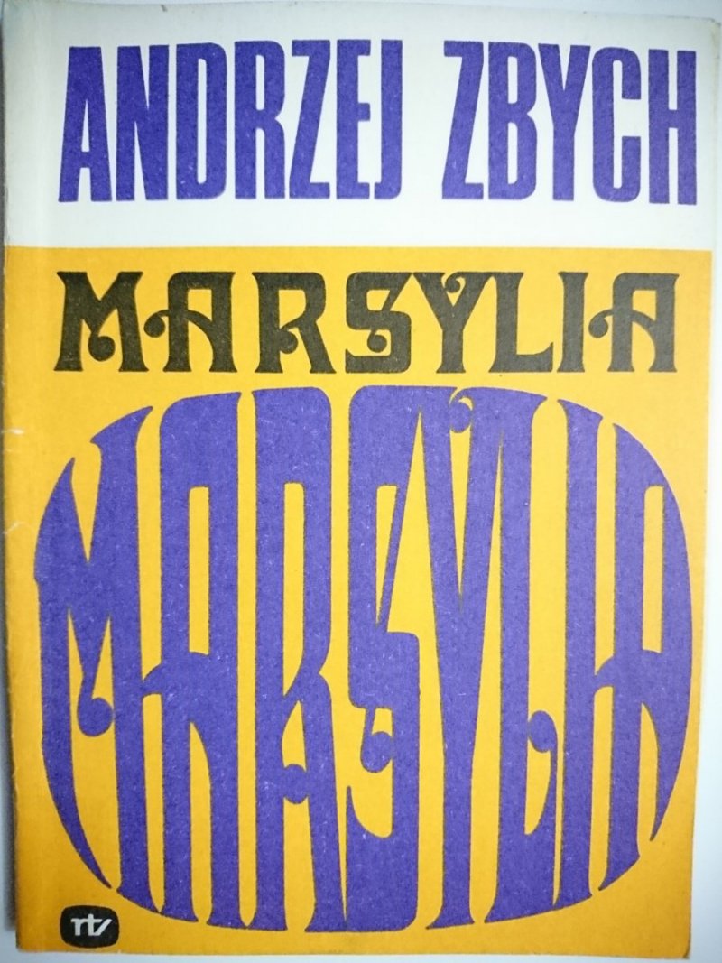 MARSYLIA - Andrzej Zbych 1977