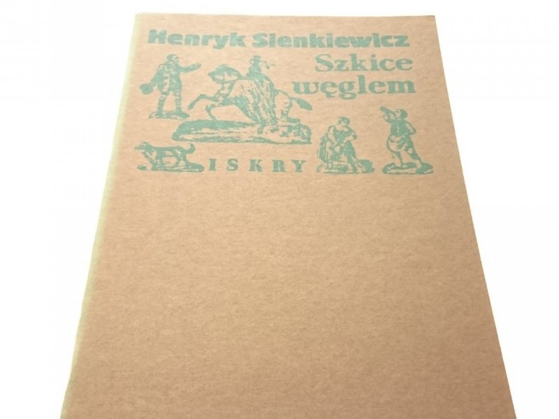 SZKICE WĘGLEM - Henryk Sienkiewicz (1986)