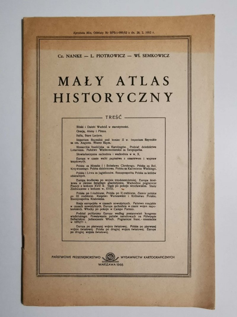 MAŁY ATLAS HISTORYCZNY - Cz. Nanke i inni 1966