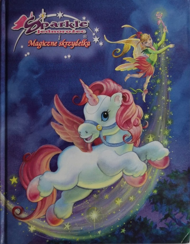 SPARKLE JEDNOROŻEC I MAGICZNE SKRZYDEŁKA - Tony Barber