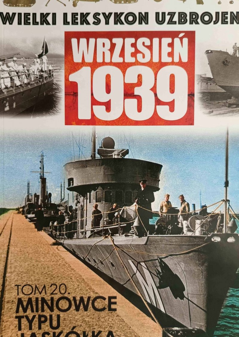 W. L. U TOM 20 – MINOWCE TYPU JASKÓŁKA - Marcin Wawrzynkowski