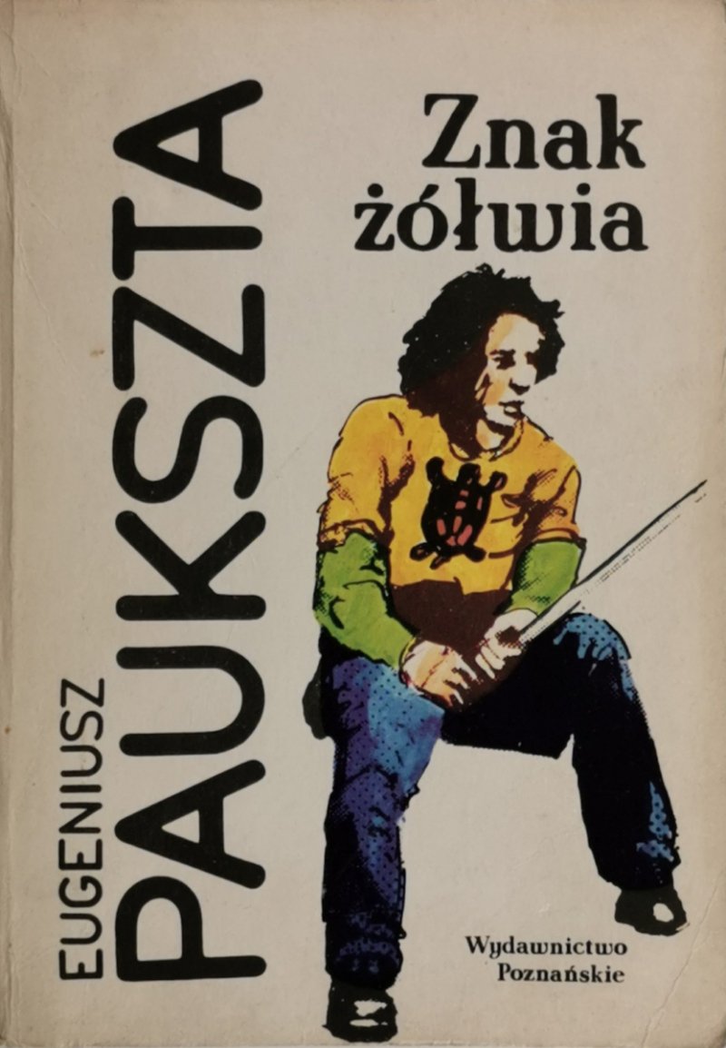 ZNAK ŻÓŁWIA - Eugeniusz Paukszta
