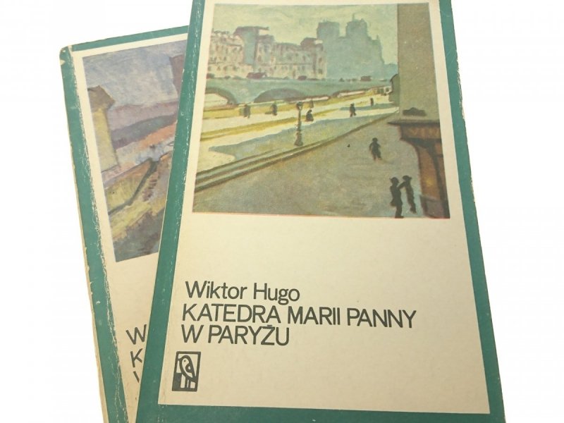 KATEDRA MARII PANNY W PARYŻU TOM I i II Hugo 1973