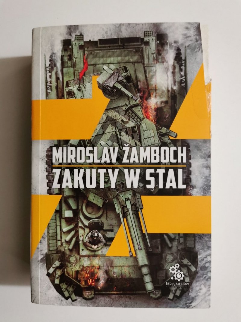 ZAKUTY W STAL - Miroslav Źamboch 