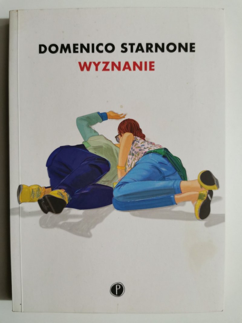 WYZNANIE - Domenico Starnone