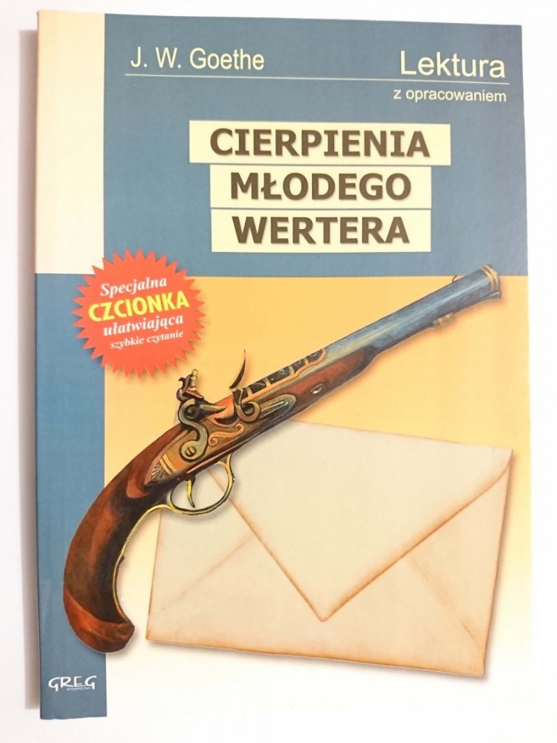 CIERPIENIA MŁODEGO WERTERA. LEKTURA Z OPRACOWANIEM 2014