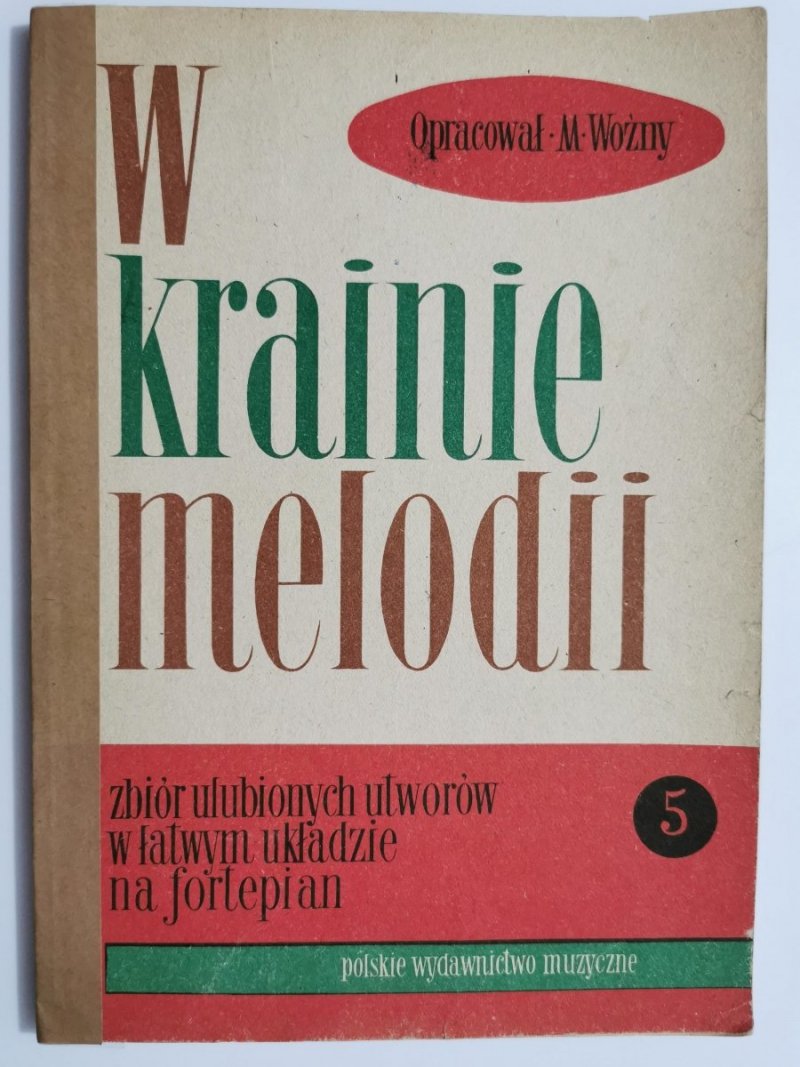 W KRAINIE MELODII ZESZYT 5 - Michał Woźny1989