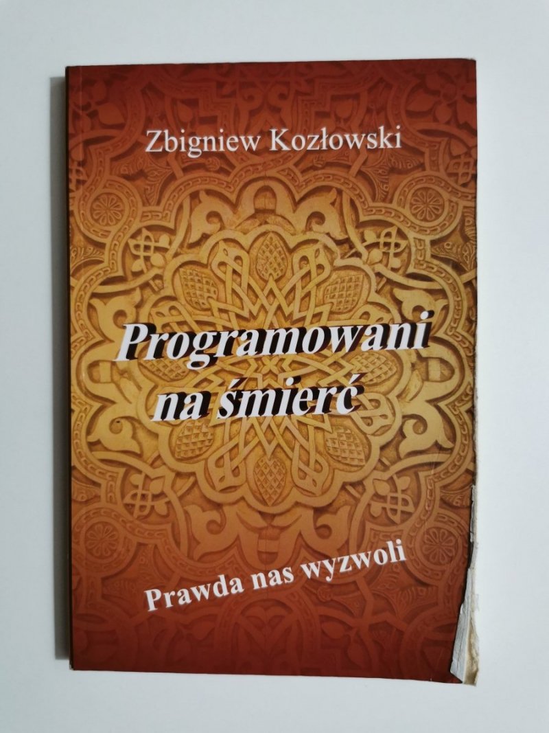 PROGRAMOWANIE NA ŚMIERĆ - Zbigniew Kozłowski 2012