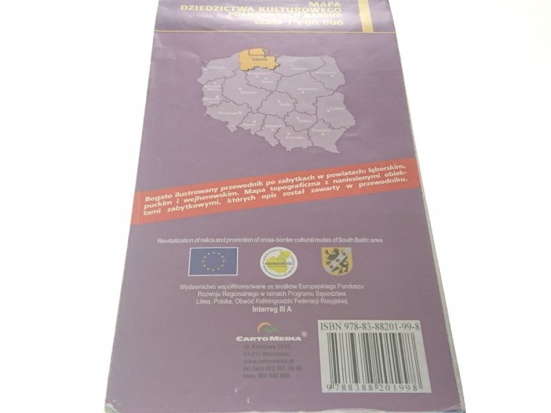DZIEDZICTWO KULTUROWE PÓŁNOCNYCH KASZUB