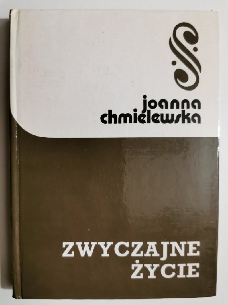 ZWYCZAJNE ŻYCIE - Joanna Chmielewska