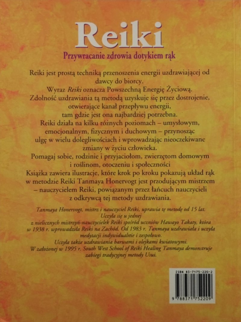 REIKI PRZYWRACANIE ZDROWIA DOTYKIEM RĄK - Tanmaya Honervogt