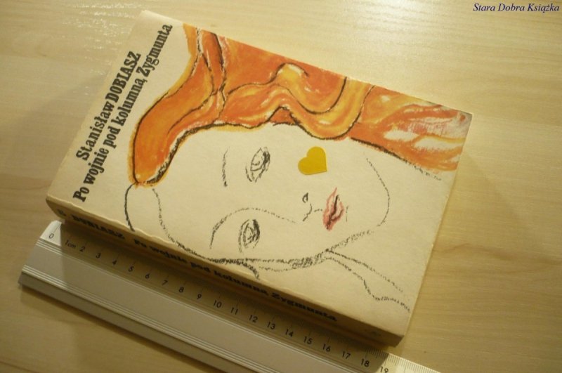 PO WOJNIE POD KOLUMNĄ ZYGMUNTA - Dobiasz (1986)