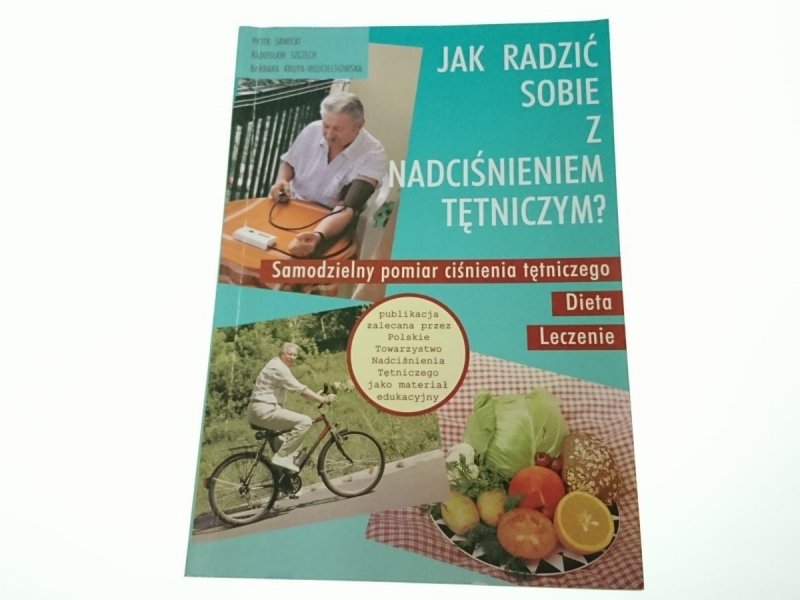 JAK RADZIĆ SOBIE Z NADCIŚNIENIEM TĘTNICZYM? 1998