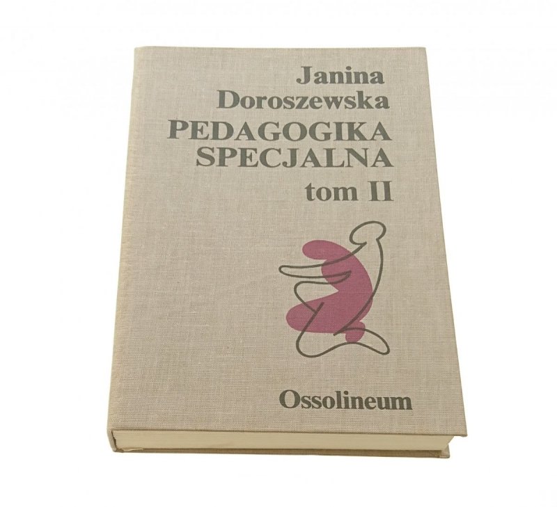 PEDAGOGIKA SPECJALNA TOM II - Doroszewska 1989