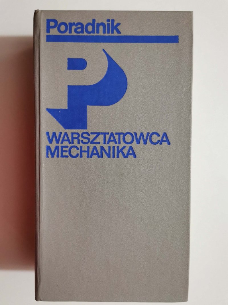 PORADNIK WARSZTATOWCA MECHANIKA