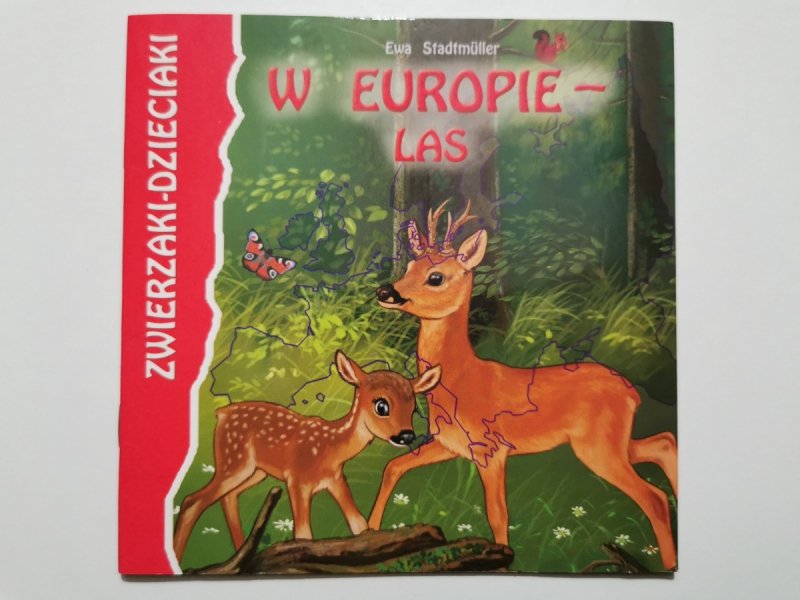 W EUROPIE – LAS - Ewa Stadtmuller