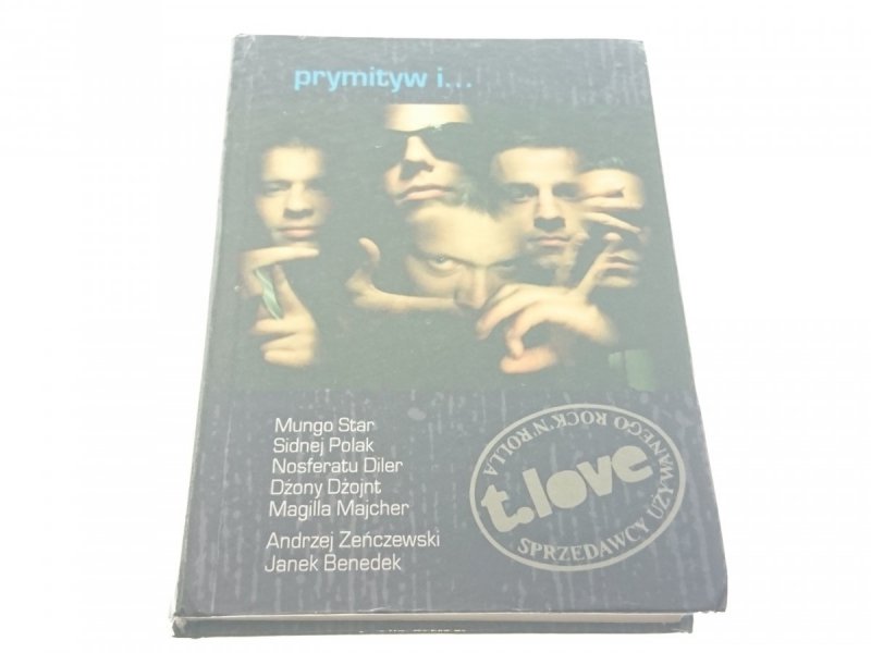 PRYMITYW I... T. LOVE TEKSTY I NUTY PIOSENEK 1995