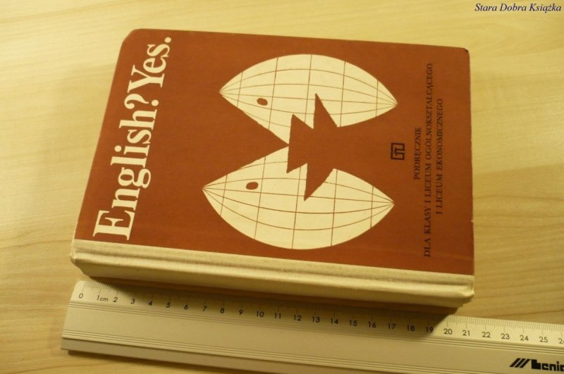 ENGLISH? YES. PODRĘCZNIK Leon Leszek Szkutnik 1976