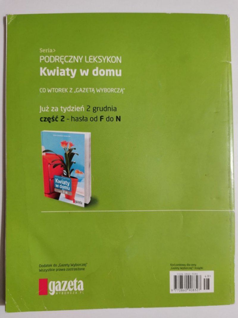 PODRĘCZNY LEKSYKON. KWIATY W DOMU CZĘŚĆ 1/3 A-E 