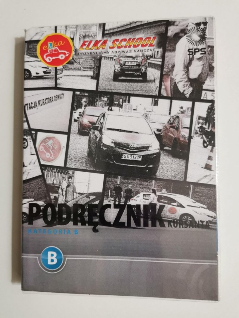 E-KIEROWCA PODRĘCZNIK KURSANTA KATEGORIA B 2014