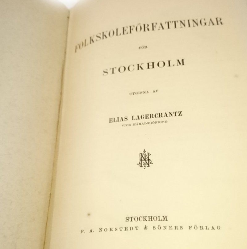 FOLKSKOLEFORFATTNINGAR FUR STOCKHOLM - Lagercrantz