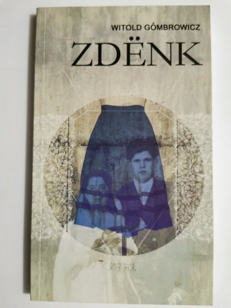 ZDENK - Witold Gómbrowicz 