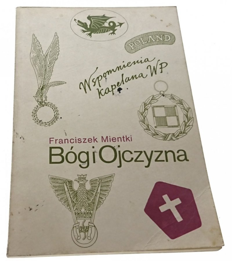 BÓG I OJCZYZNA - Franciszek Mientki (1985)