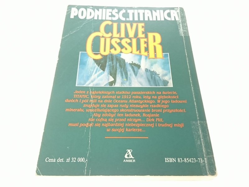 PODNIEŚĆ TITANICA - Clive Cussler 1992