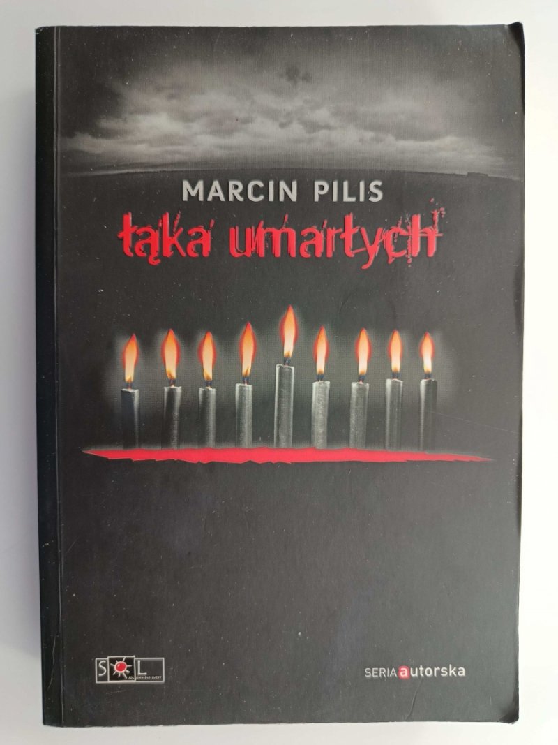 ŁĄKA UMARŁYCH - Marcin Pilis