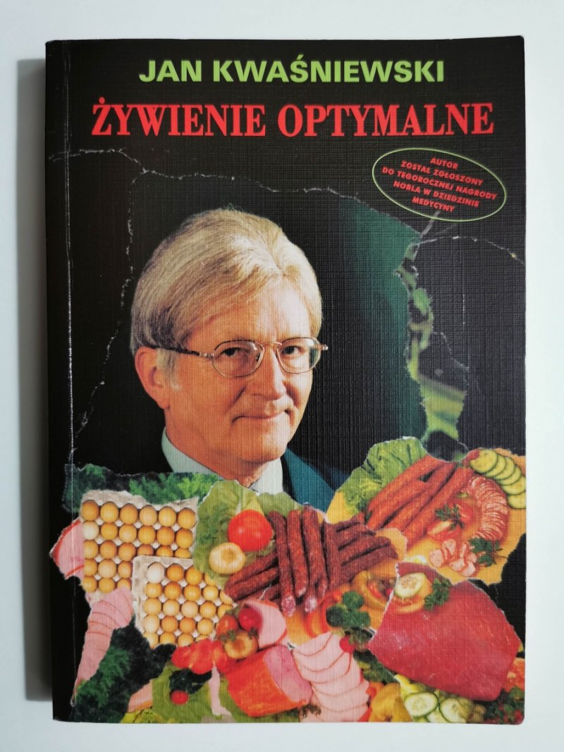 ŻYWIENIE OPTYMALNE - Jan Kwaśniewski
