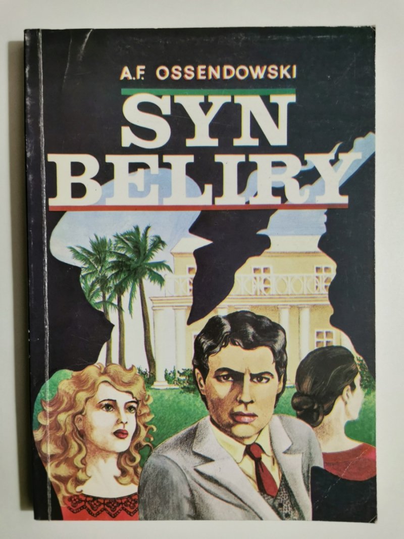 SYN BELIRY - A. F. Ossendowski