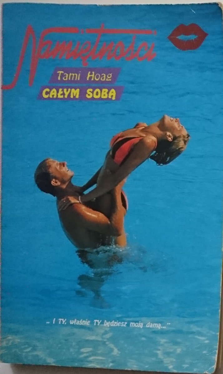 CAŁYM SOBĄ - Tami Hoag 1992