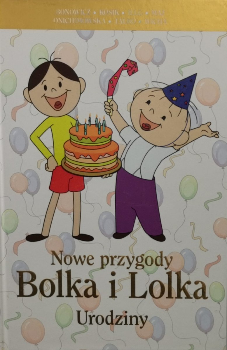 NOWE PRZYGODY BOLKA I LOLKA URODZINY