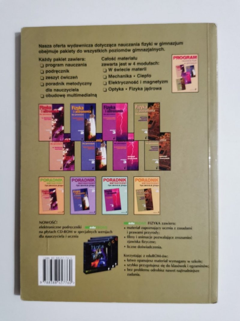 FIZYKA I ASTRONOMIA DLA GIMNAZJUM MODUŁ 4 OPTYKA FIZYKA JĄDROWA 2003
