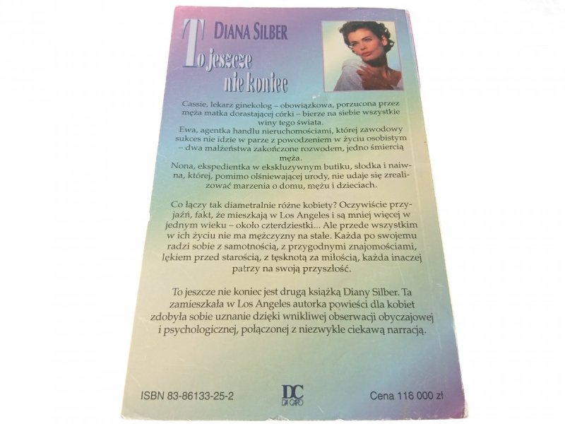 TO JESZCZE NIE KONIEC - Diana Silber 1994