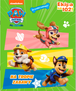 Psi Patrol Ekipa na 102! 56 Na tropie zabawy
