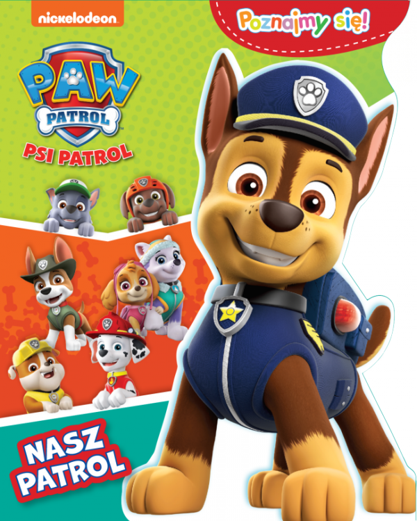 Psi Patrol Poznajmy się! Nasz patrol