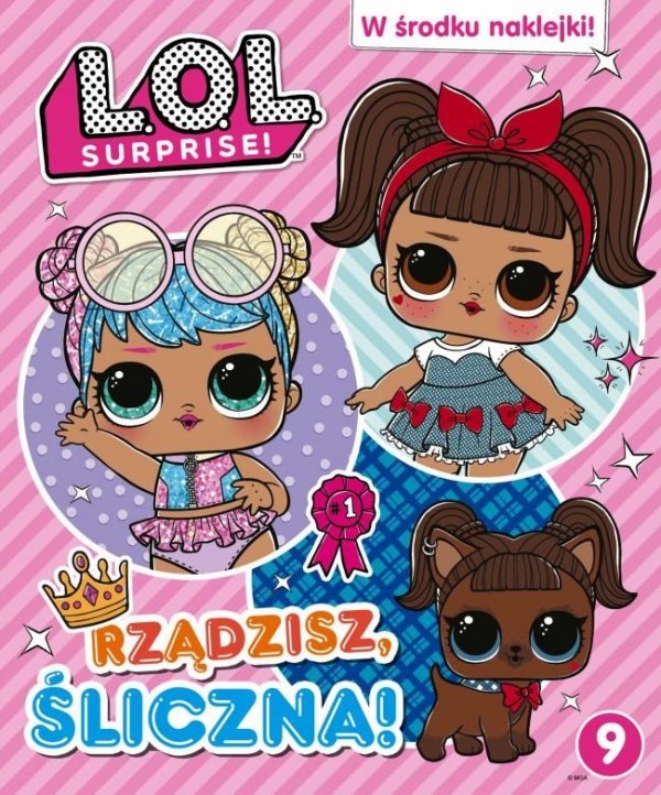L.O.L. Surprise! 9 Rządzisz, śliczna!
