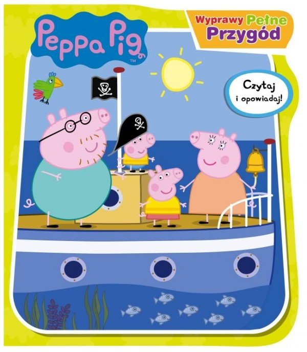 Świnka Peppa Czytaj i opowiadaj 1 Wyprawy pełne przygód