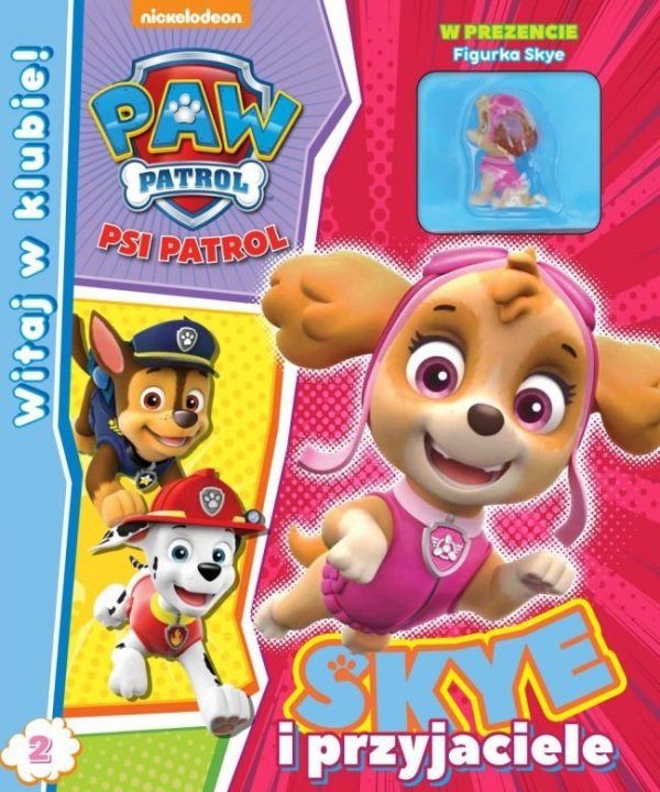 Psi Patrol Witaj w klubie 2 Skye i przyjaciele (z figurką)